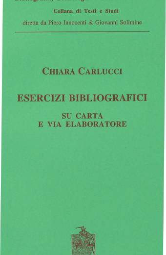 Esercizi bibliografici su carta e via elaboratore