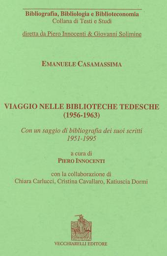 Viaggio nelle biblioteche tedesche (1956-1963)
