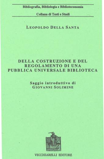 Della costruzione e del regolamento di una biblioteca