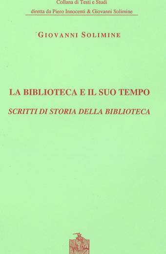 La biblioteca e il suo tempo