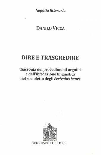 Dire e trasgredire, diacronia