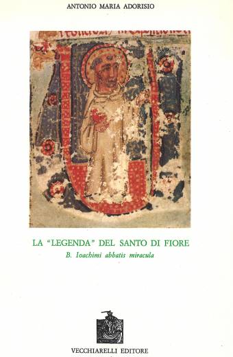 Legenda (La) del Santo di Fiore