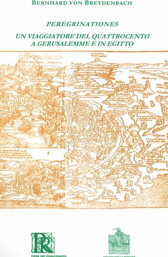 Peregrinationes. Un viaggiatore del Quattrocento