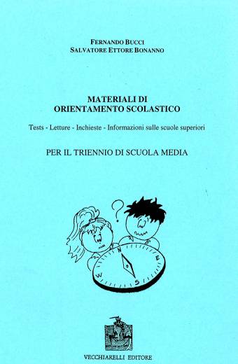 Materiali di orientamento ... triennio di scuola media