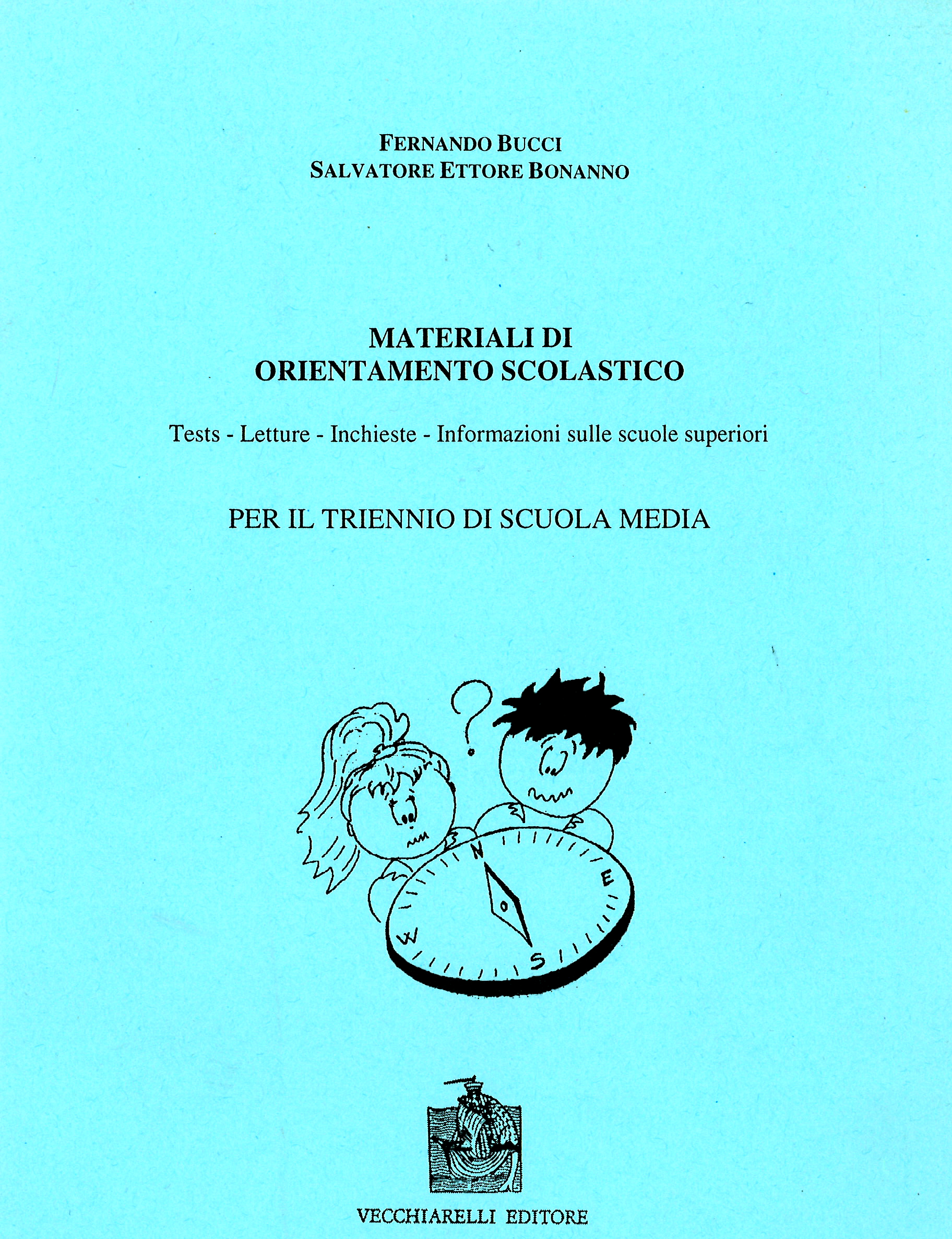 Materiali di orientamento ... triennio di scuola media