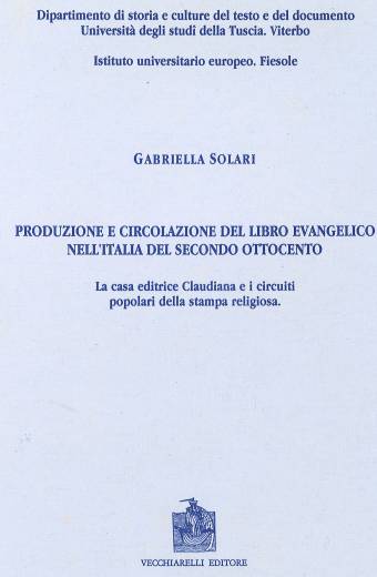 Produzione e circolazione del libro evangelico