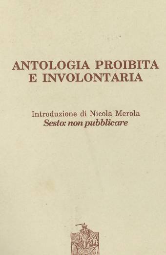 Antologia proibita e involontaria