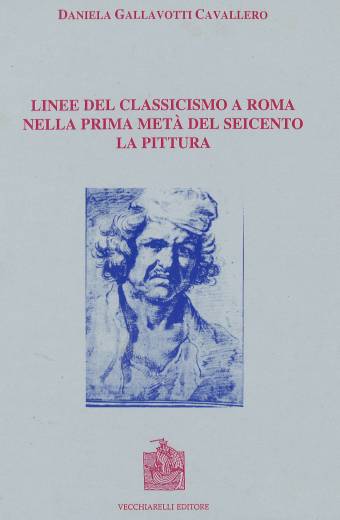 Linee del classicismo a Roma nella prima metà del Seicento