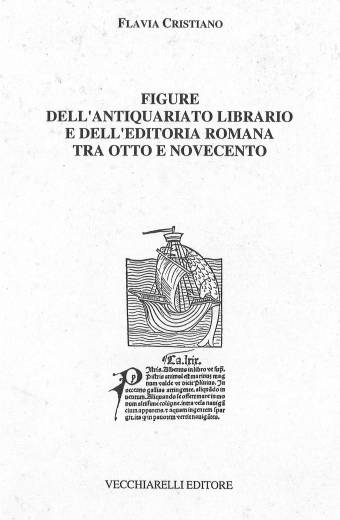 Figure dell'antiquariato librario e dell'editoria romana