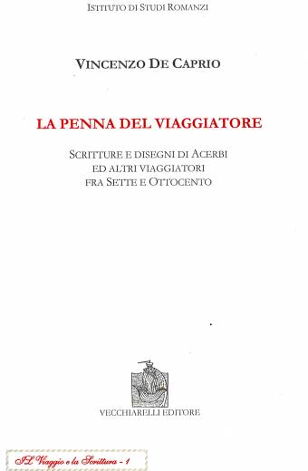 Penna (La) del viaggiatore