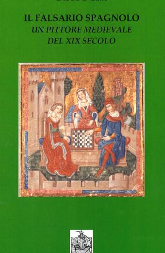 Il falsario spagnolo. Un pittore medievale