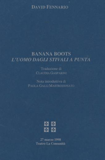 Uomo (L') dagli stivali a punta. Banana Boots