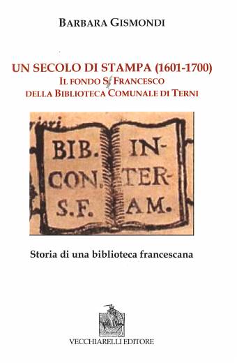 Fondo (Il) S. Francesco della Biblioteca di Terni