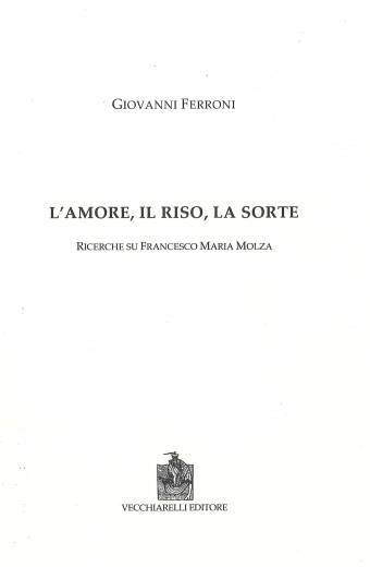 Amore (L'), il riso, la sorte. ... su Francesco  Molza
