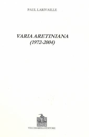 Varia aretiniana (1972-2004)