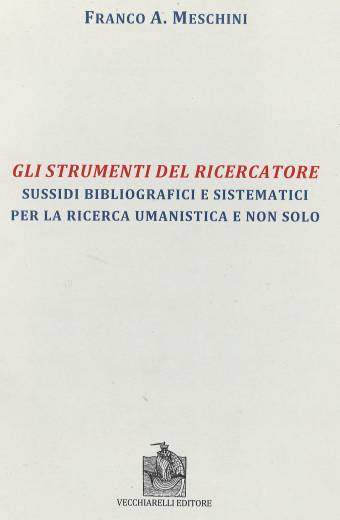 Strumenti (Gli) del ricercatore. Sussidi bibliografici