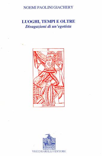 Luoghi, tempi ed oltre