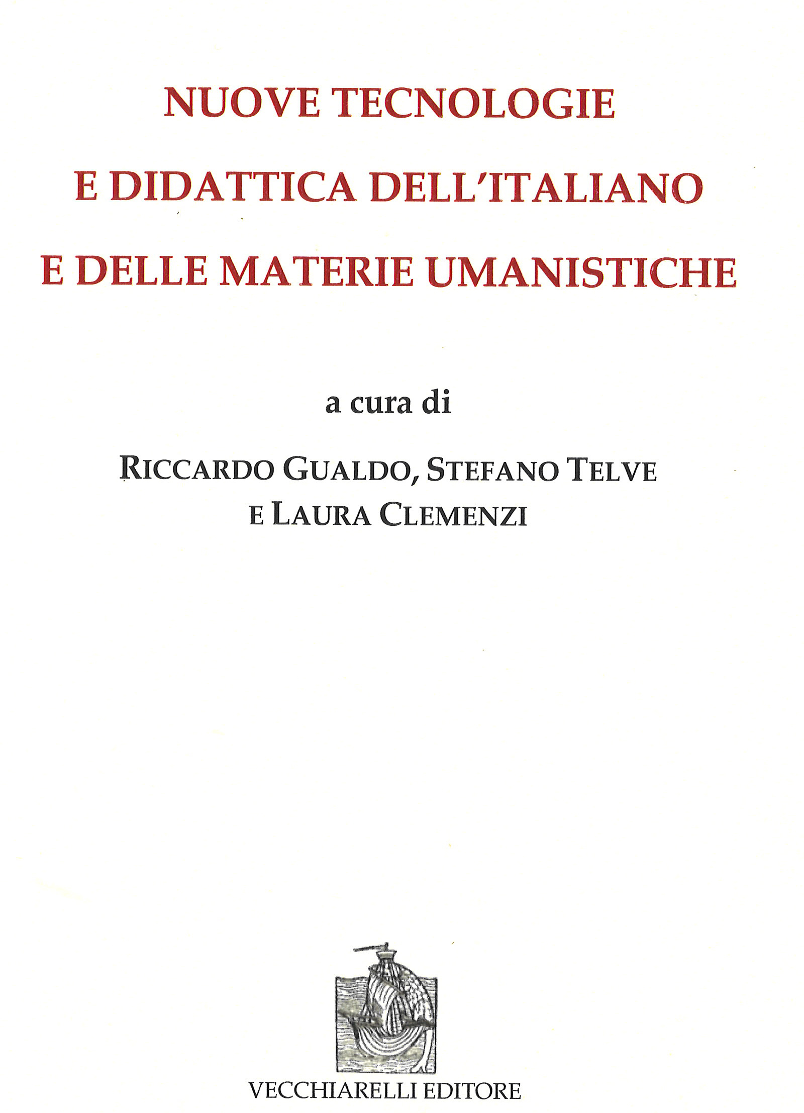 Nuove tecnologie e didattica dell’italiano