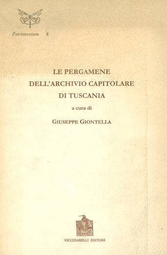 Pergamene (Le) dell’Archivio Capitolare di Tuscania