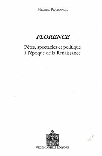 Florence. Fêtes, spectacles et politique