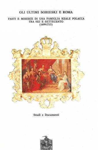 Ultimi (Gli) Sobiesky e Roma
