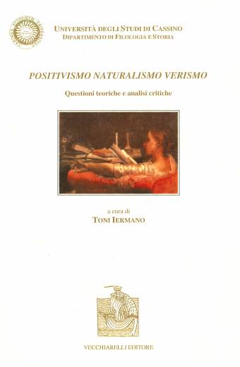 Positivismo, Naturalismo, Verismo