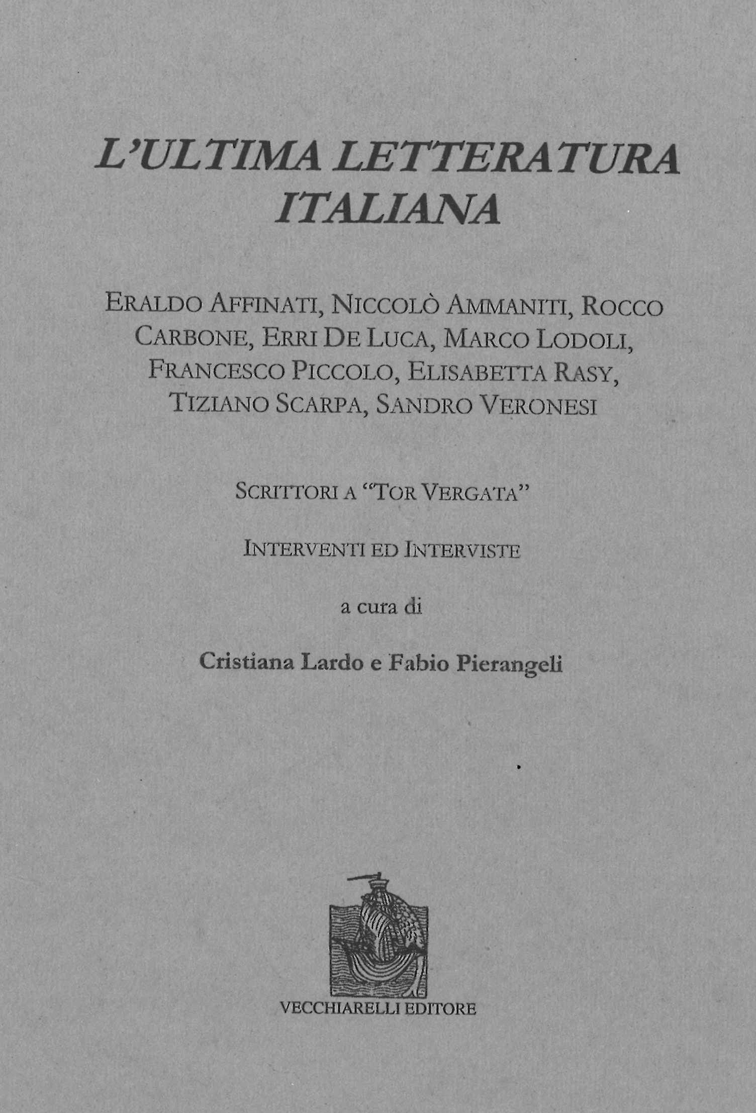 Ultima (L') letteratura italiana