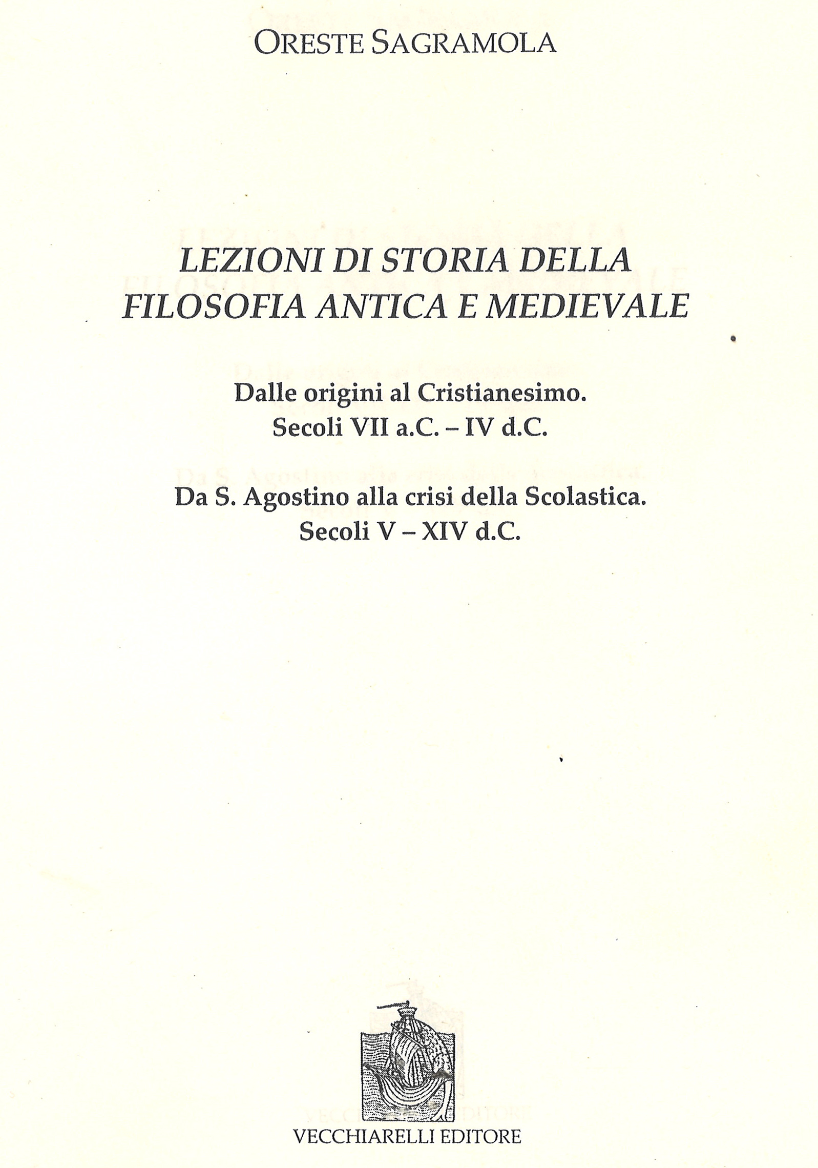 Lezioni di storia della filosofia antica e medievale