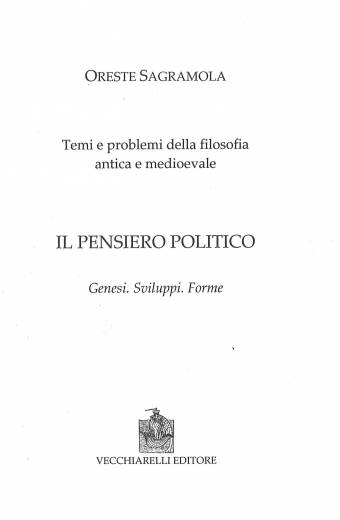 Pensiero (Il) politico. Genesi, sviluppi e forme