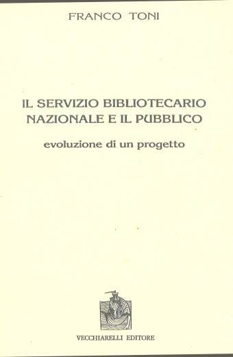 Servizio (Il) Bibliotecario Nazionale e il pubblico