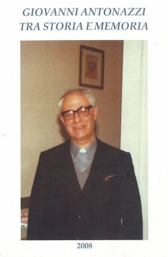 Giovanni Antonazzi tra storia e memoria