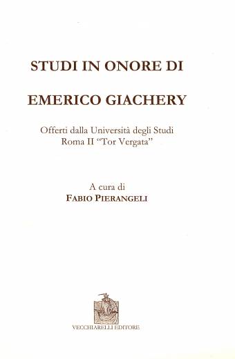 Studi in onore di Emerico Giachery