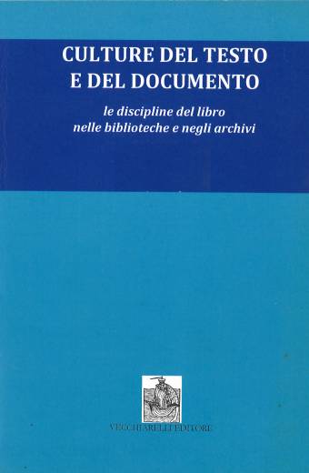Culture del testo e del documento 47, 2015