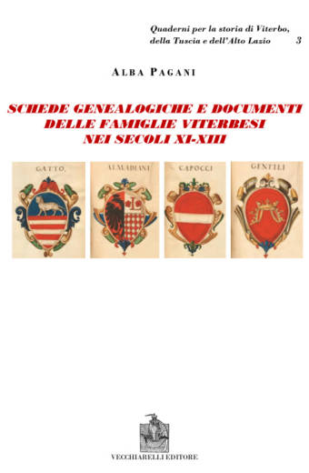 Schede delle famiglie viterbesi nei secoli XI-XIII
