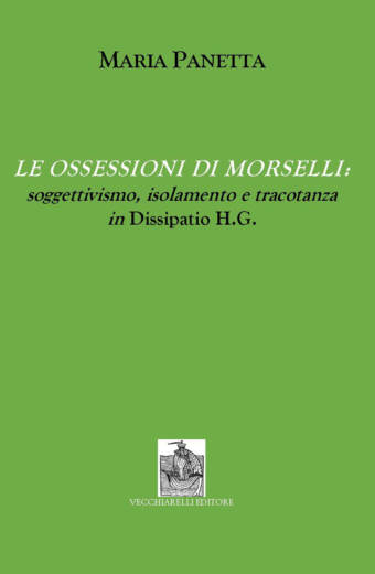 Le ossessioni di Morselli