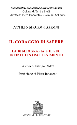 Il coraggio di sapere. La bibliografia