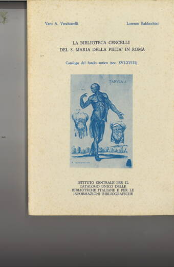 Biblioteca (La) Cencelli del S. Maria della Pietà. Catalogo delfondo antico