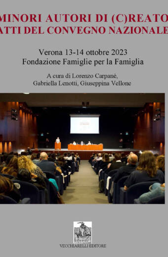 Minori autori di (creato). Atti del Convegno nazionale. Verona 2023