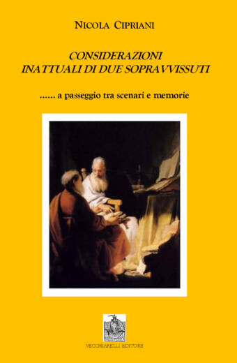 Considerazioni inattuali di due sopravvissuti