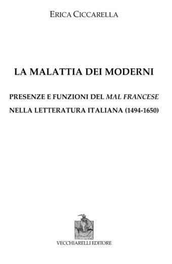 La malattia dei moderni. Presenze e funzioni del mal francese nella letteratura
